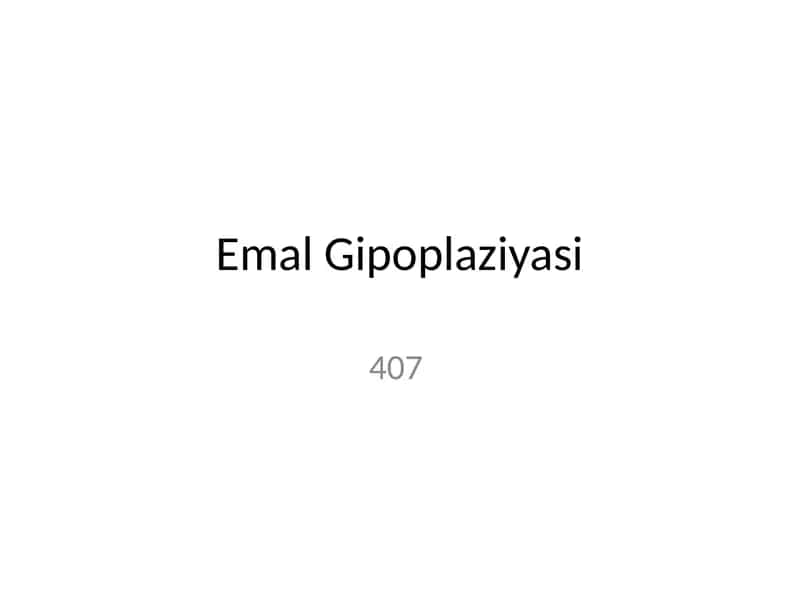 Emal Gipoplaziyasi 1