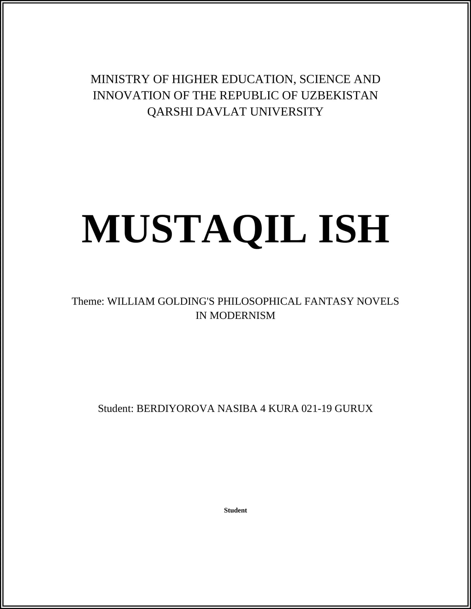 WILLIAM GOLDING'S PHILOSOPHICAL FANTASY NOVELS IN MODERNISM 1