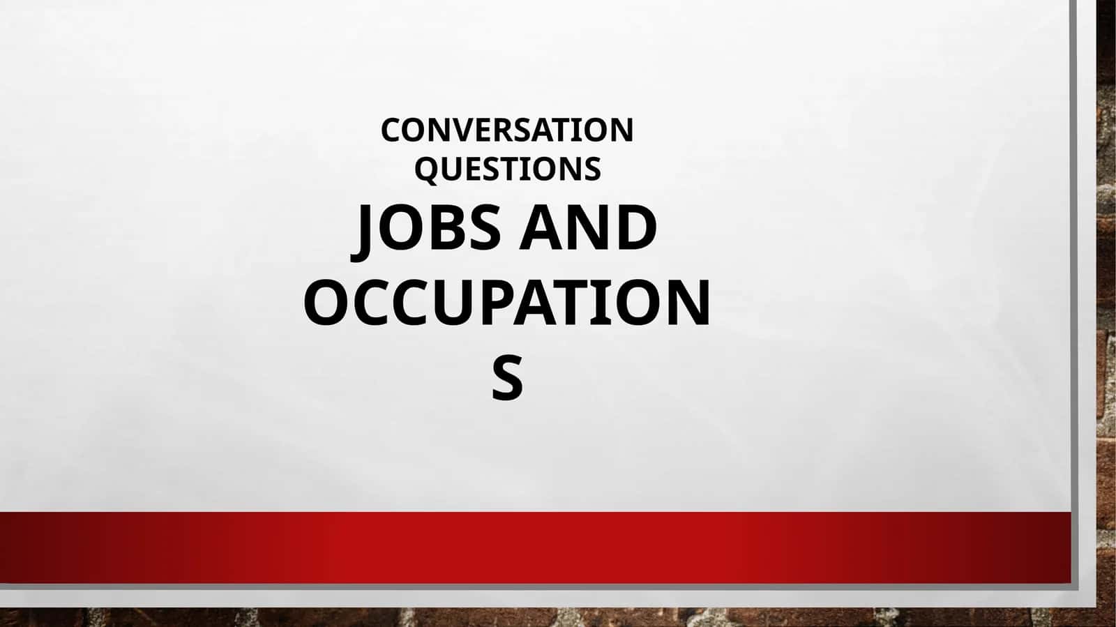 conversational-questions-jobs-and-occupations 1