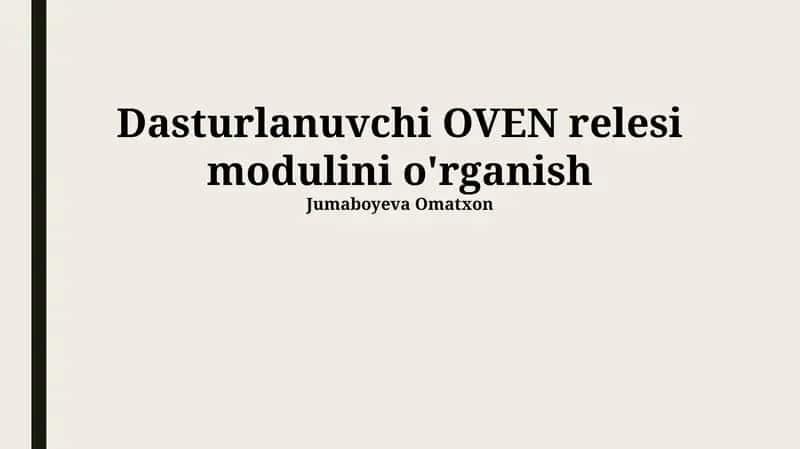 Oven Relaysini Dasturlash Moduli 1