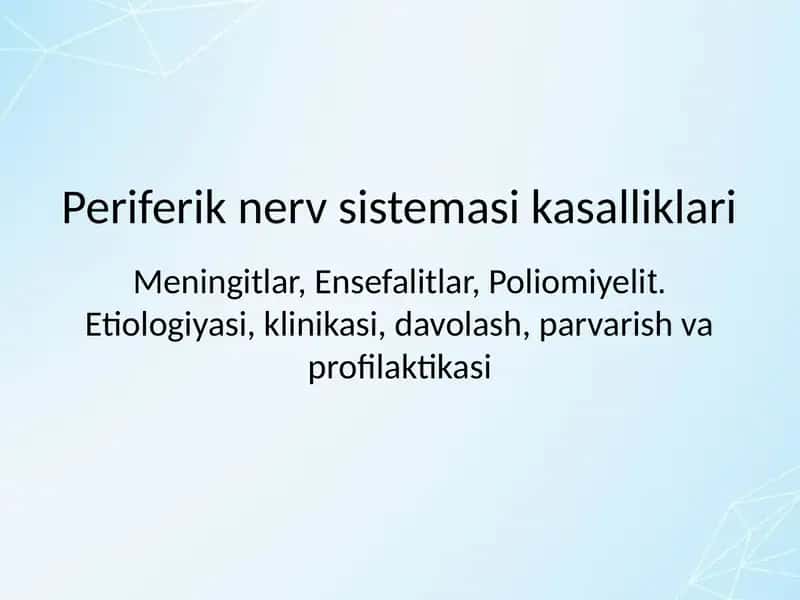 MNS ning yuqumli kasalliklari: meningit, ensefalit 1