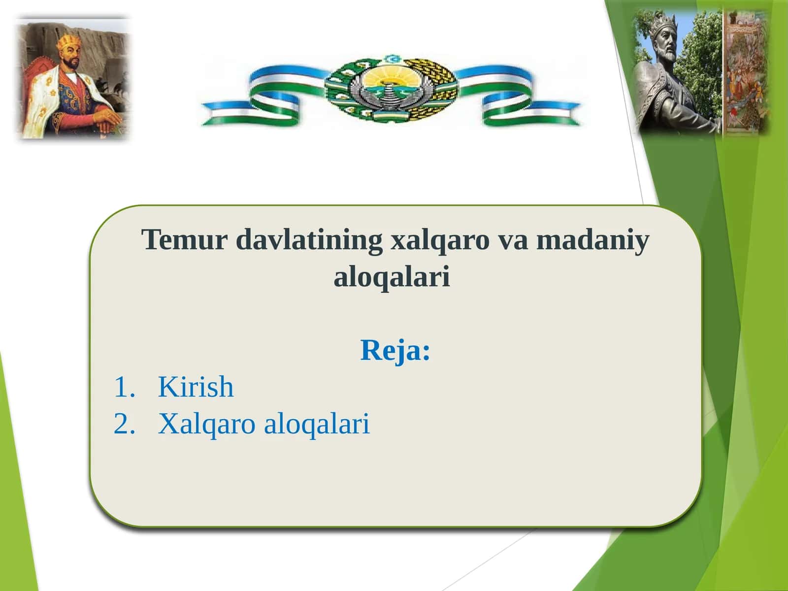 Temur davlatining xalqaro va madaniy aloqalari 1