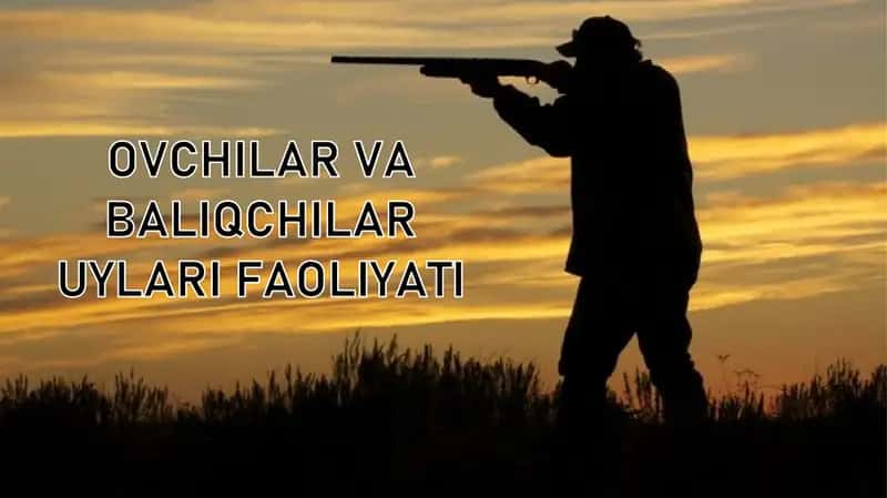 Ovchilar uyi va baliqchilar uyi faoliyati 1