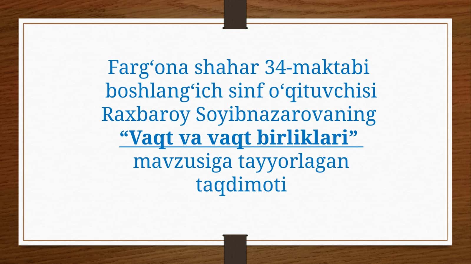 Vaqt va vaqt birliklari 1