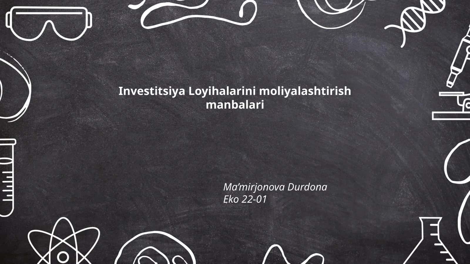 Investitsiya Loyihalarini moliyalashtirish manbalari 1