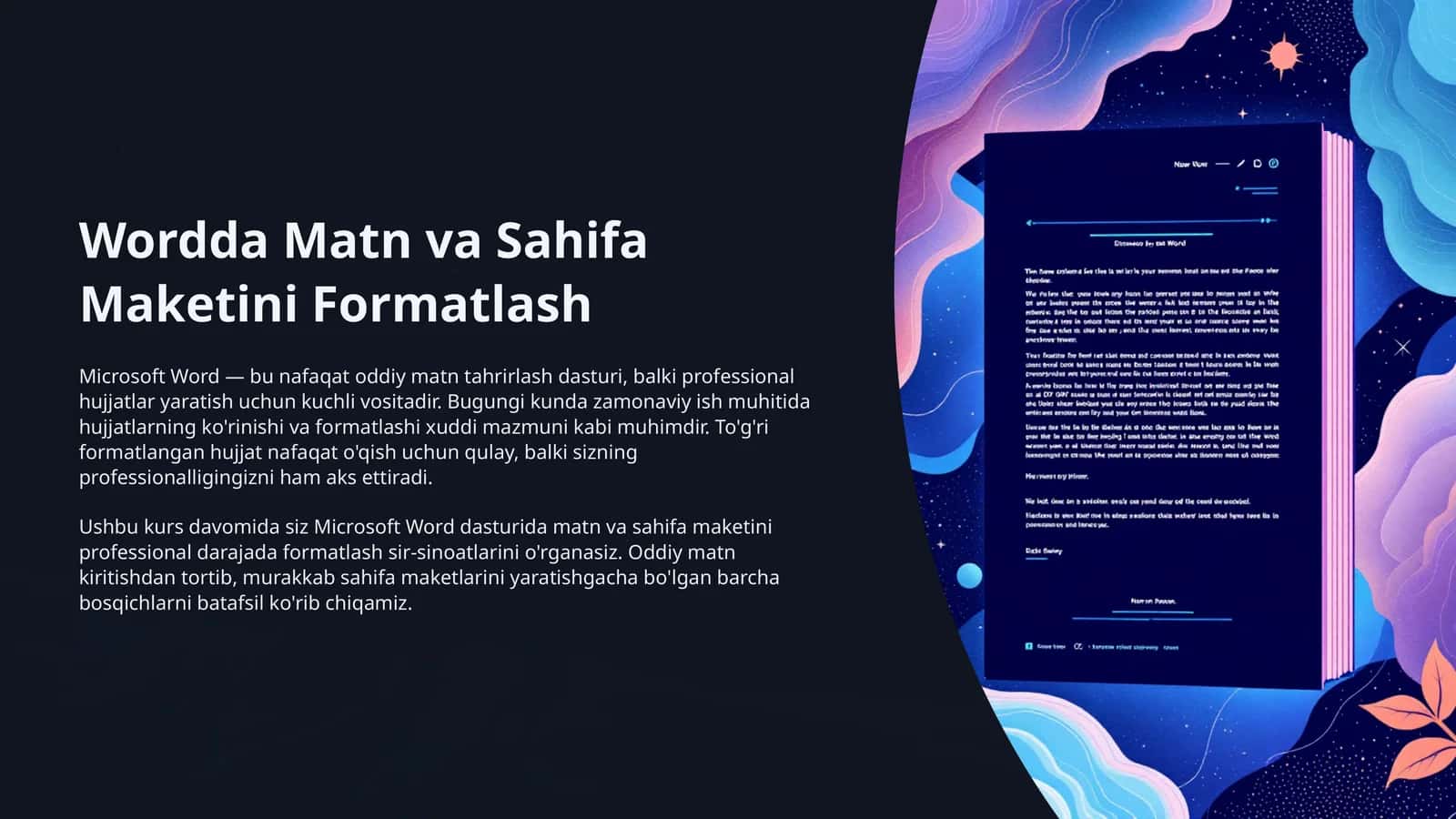 Wordda Matn va Sahifa Maketini Formatlash 1