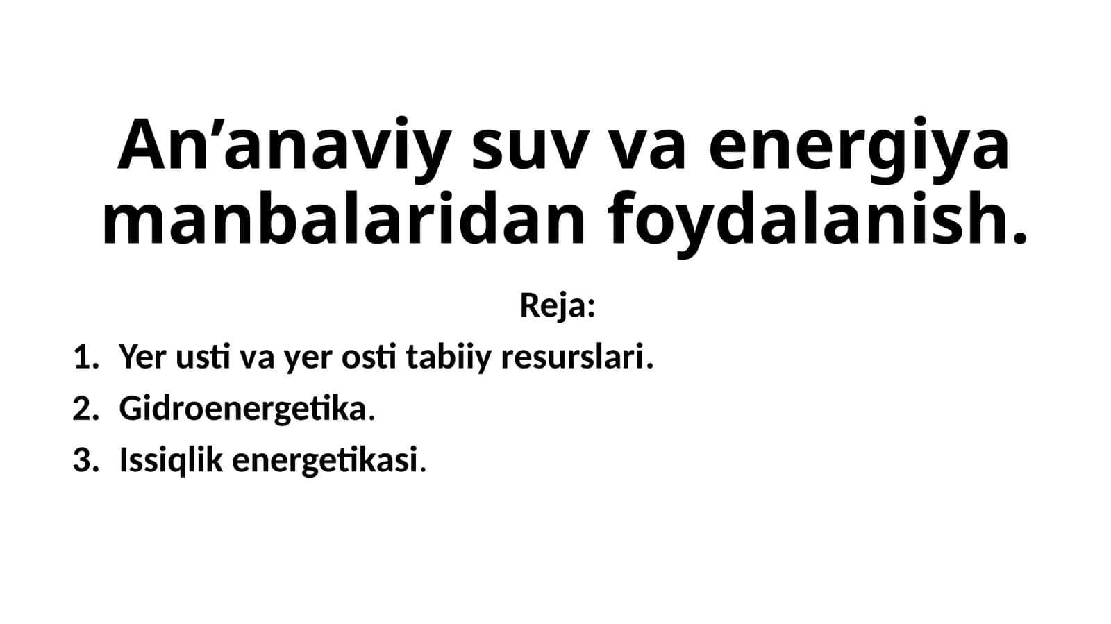 Yer usti va yer osti tabiiy resurslari 1
