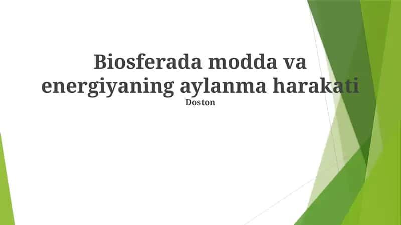 Biosferada modda va energiyaning aylanma harakati 1
