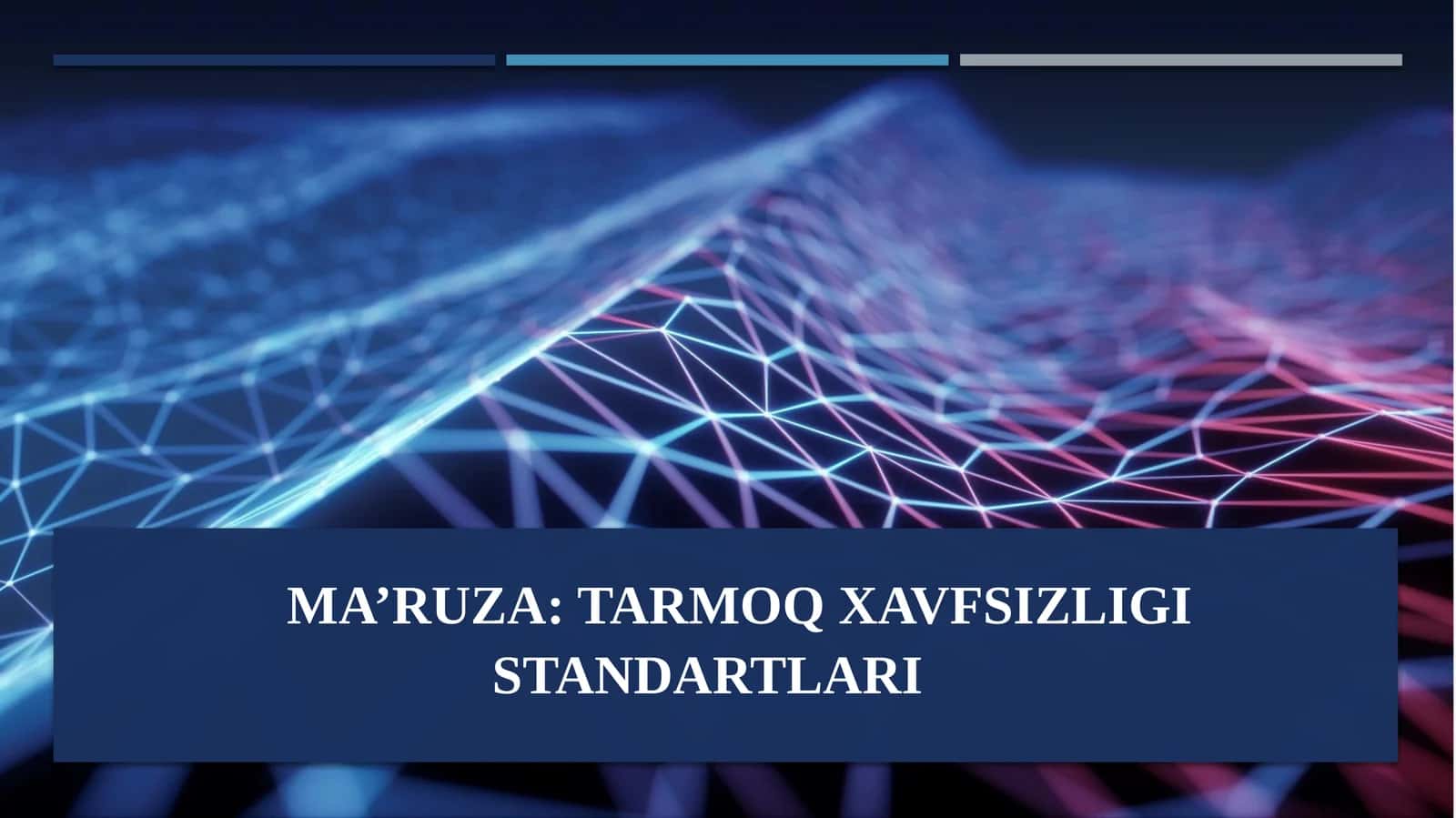 TARMOQ XAVFSIZLIGI STANDARTLARI 1