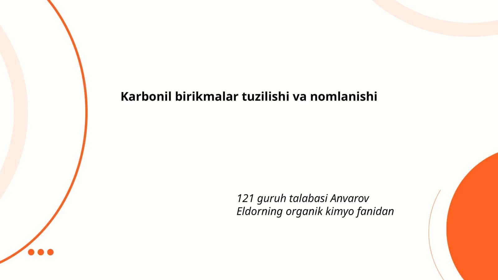 Karbonil birikmalar tuzilishi va nomlanishi 1