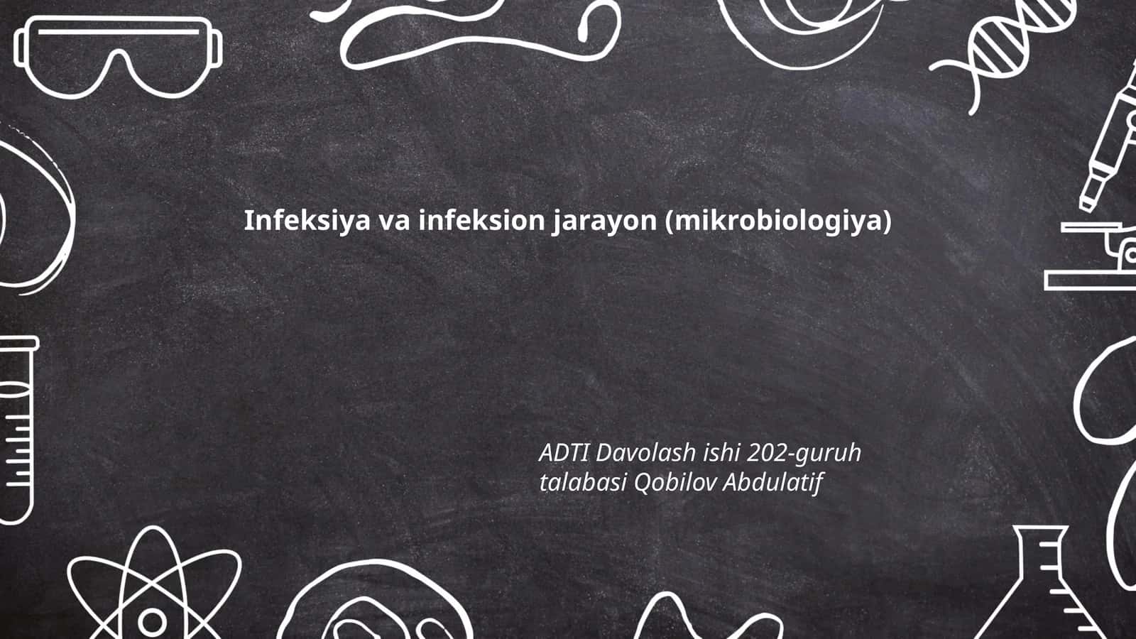 Infeksiya va infeksion jarayon (mikrobiologiya) 1