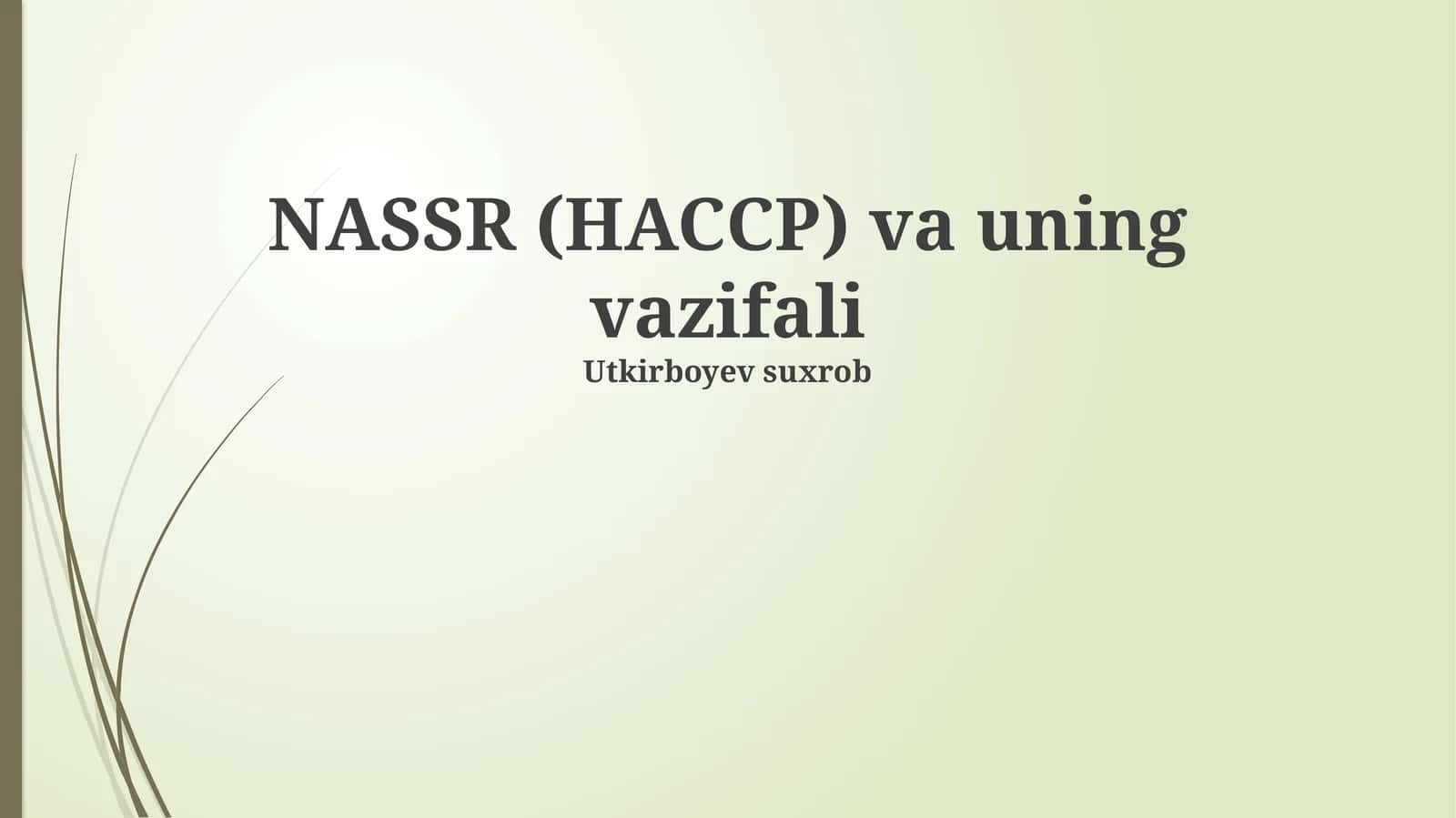 HACCP: Ta'rifi va maqsadi 1
