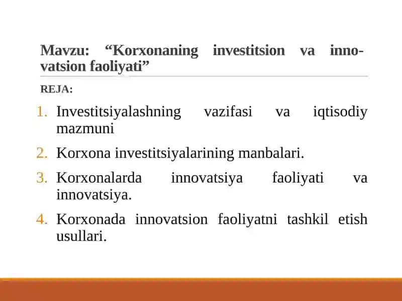 Korxonaning investitsion va innovatsion faoliyati