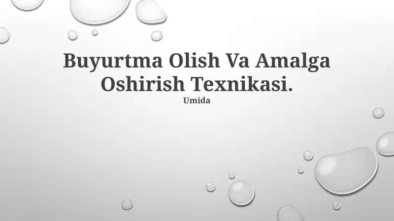 Buyurtma Olish Va Amalga Oshirish Texnikasi 1