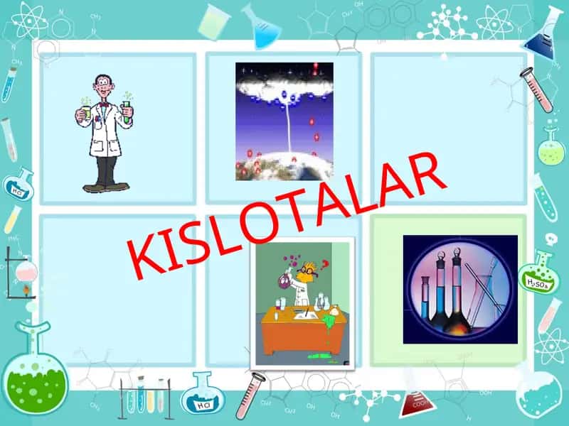 KISLOTALAR 1