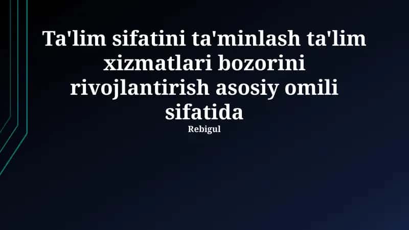 Ta'lim sifatini ta'minlash 1