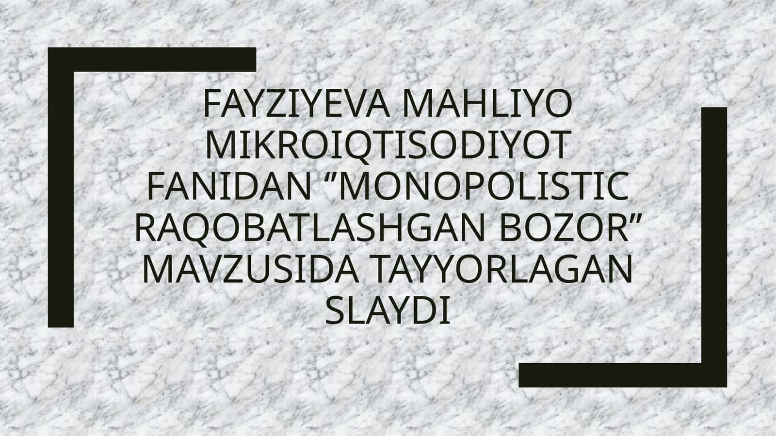 monopolistic raqobatlashgan bozor 1