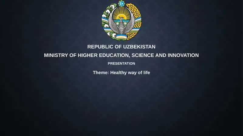 Presentation "Healthy way of life" 1