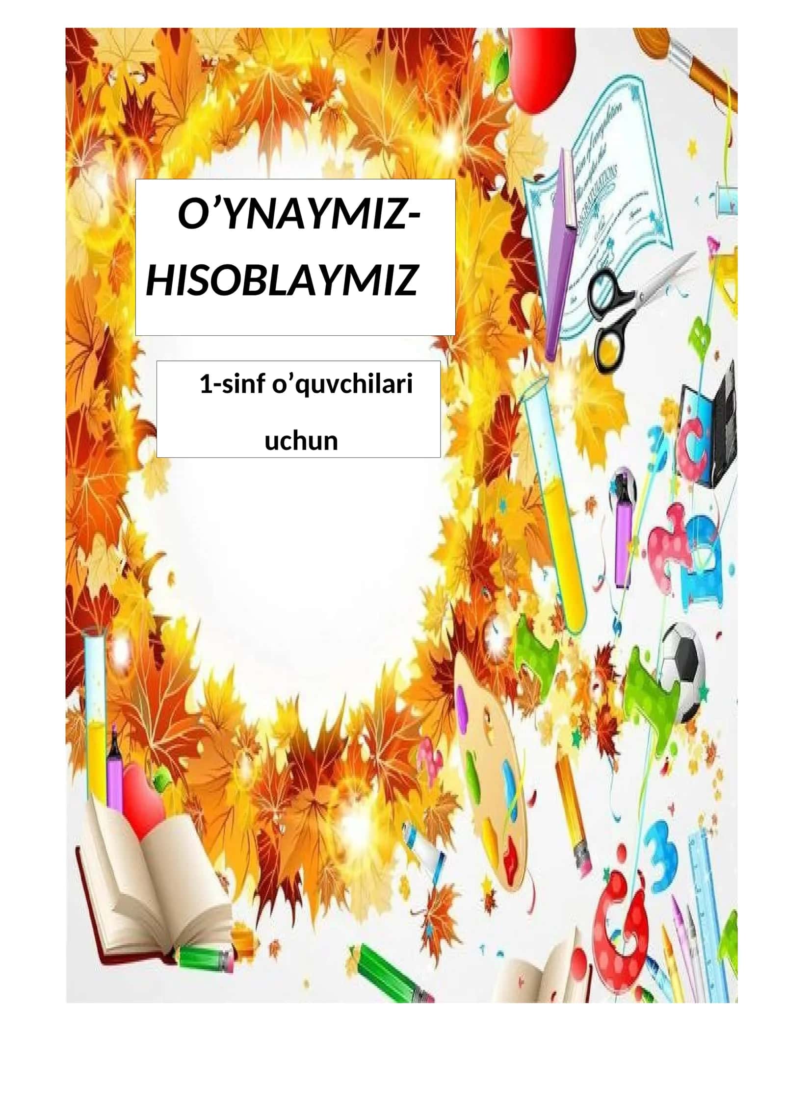 O’YNAYMIZ- HISOBLAYMIZ 1