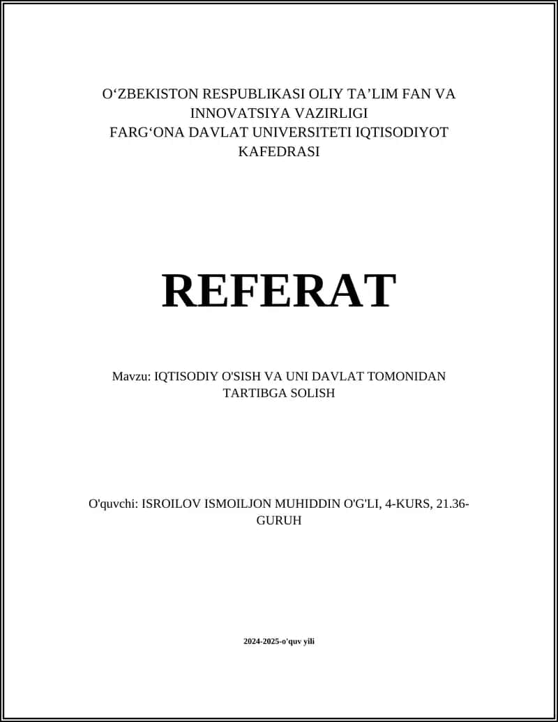 IQTISODIY O'SISH VA UNI DAVLAT TOMONIDAN TARTIBGA SOLISH 1