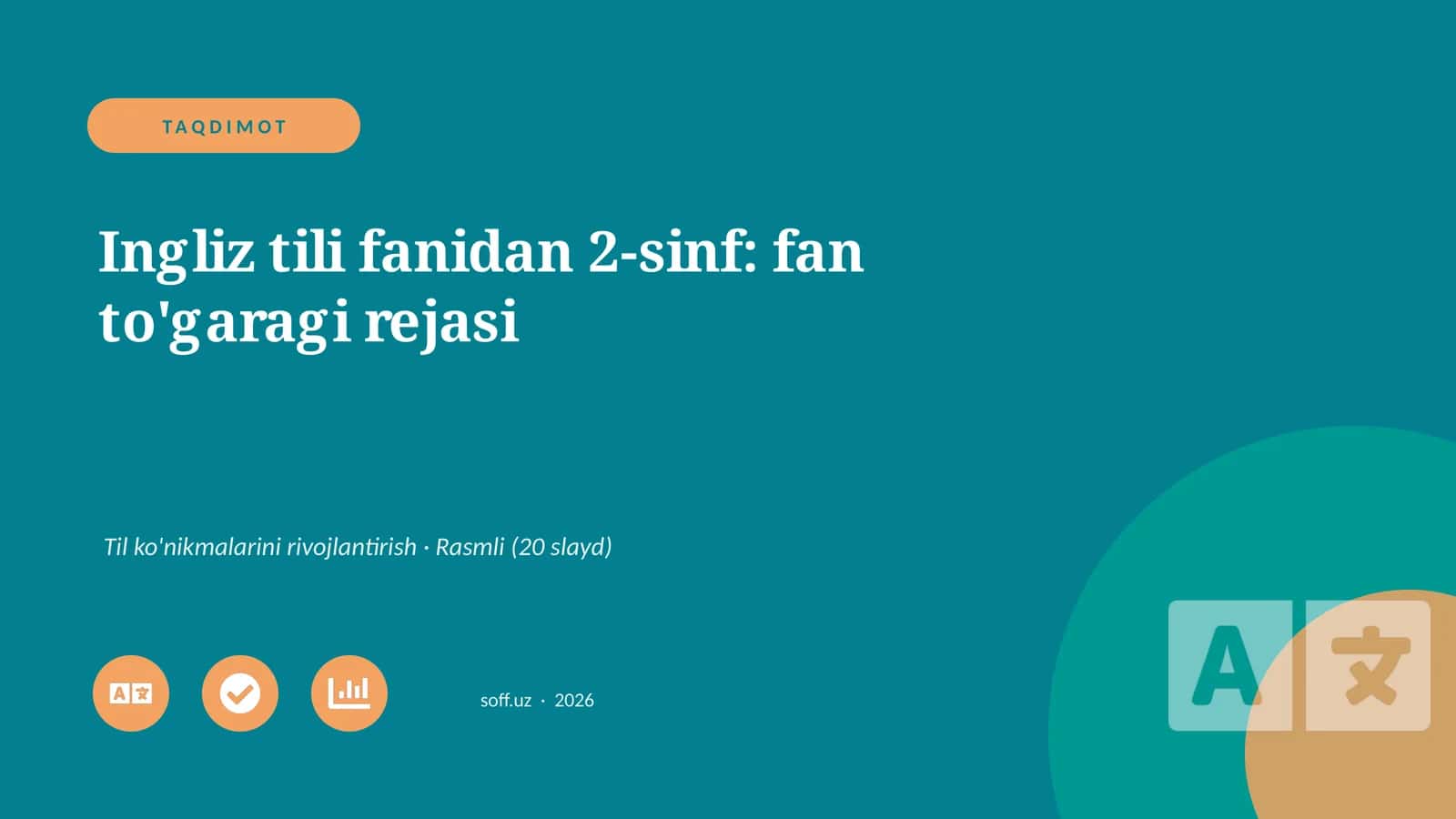 Ingliz tili fanidan 2-sinf: fan to'garagi rejasi 1