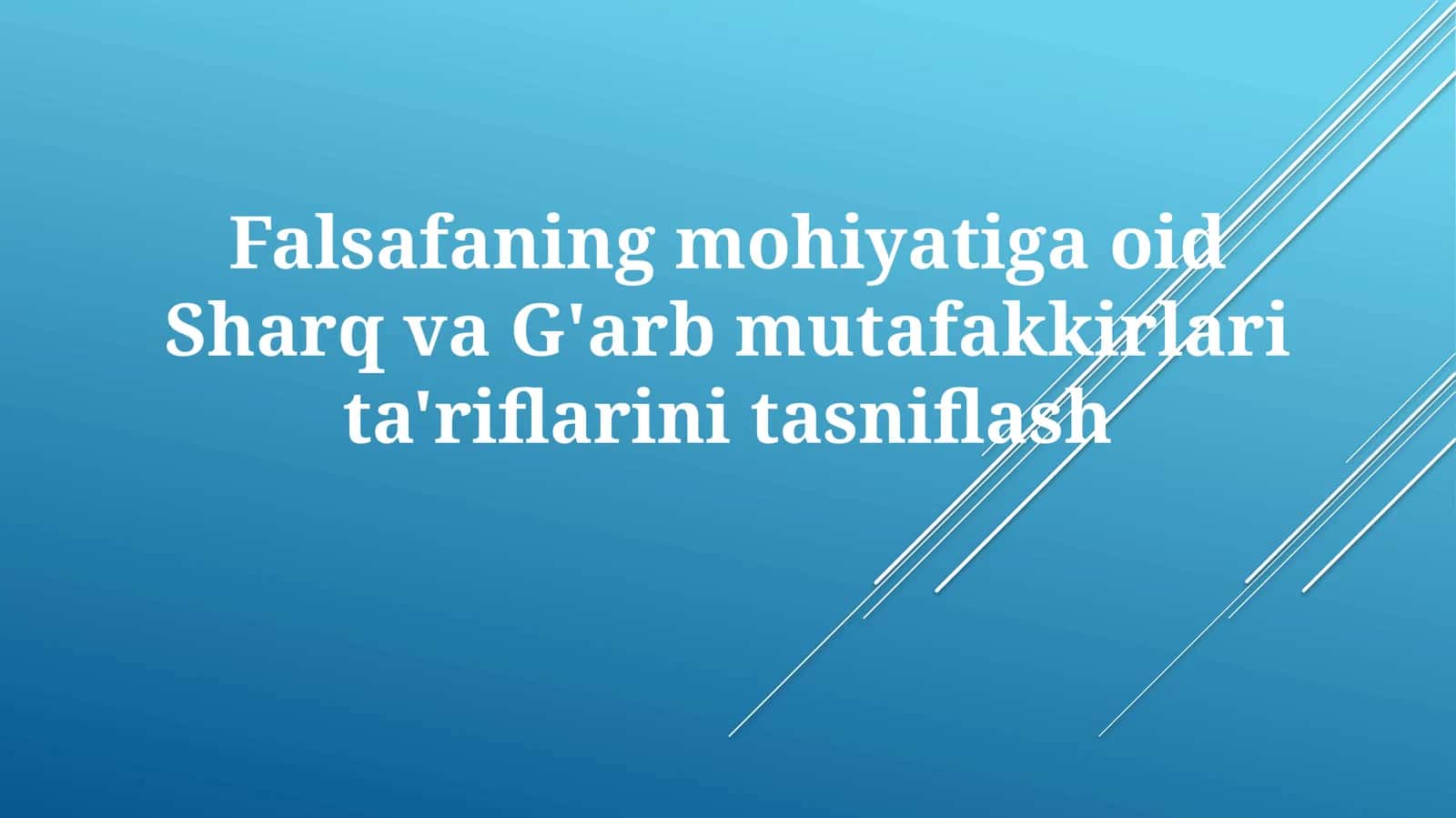 Falsafaning mohiyati 1