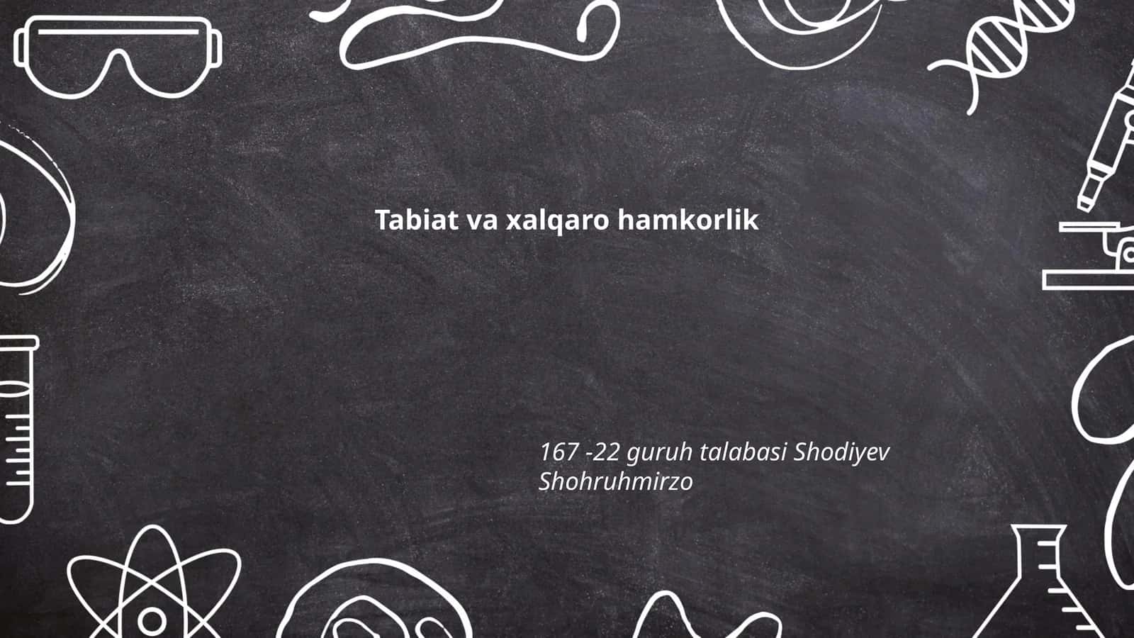 Tabiat va xalqaro hamkorlik 1
