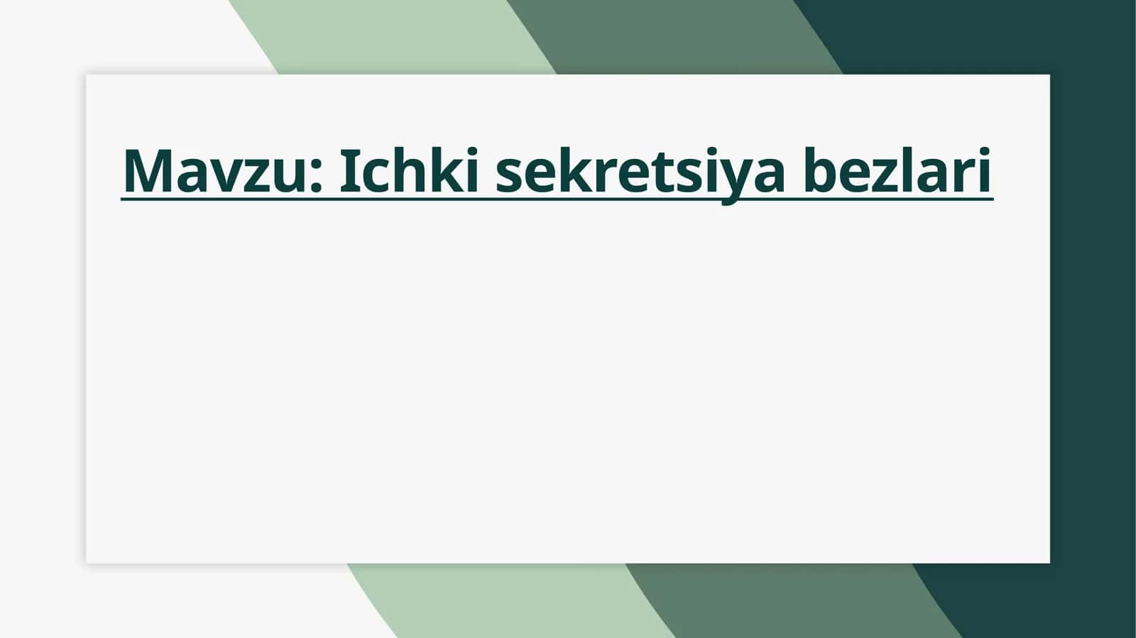 Ichki sekretsiya bezlari 1