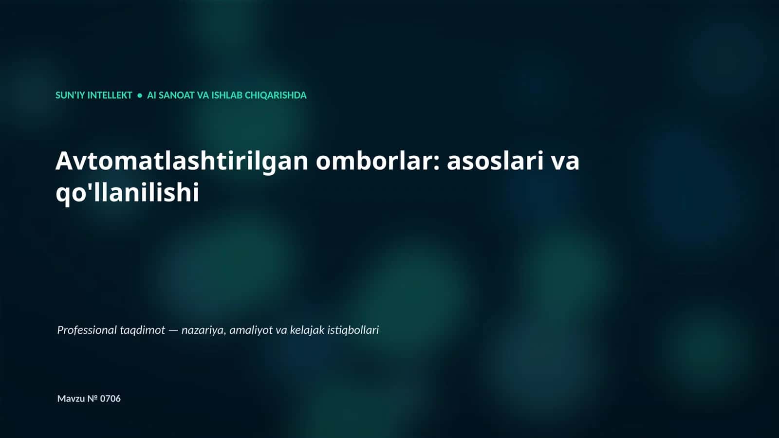 SUN'IY INTELLEKT • AI SANOAT VA ISHLAB CHIQARISHDA 1