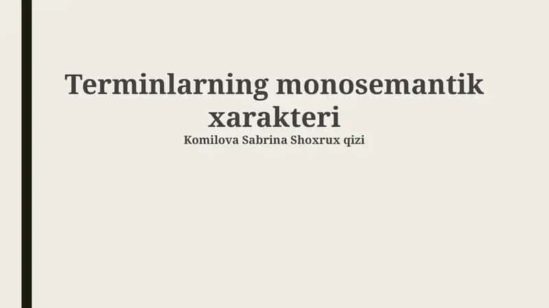 Terminlarning monosemantik xarakteri 1