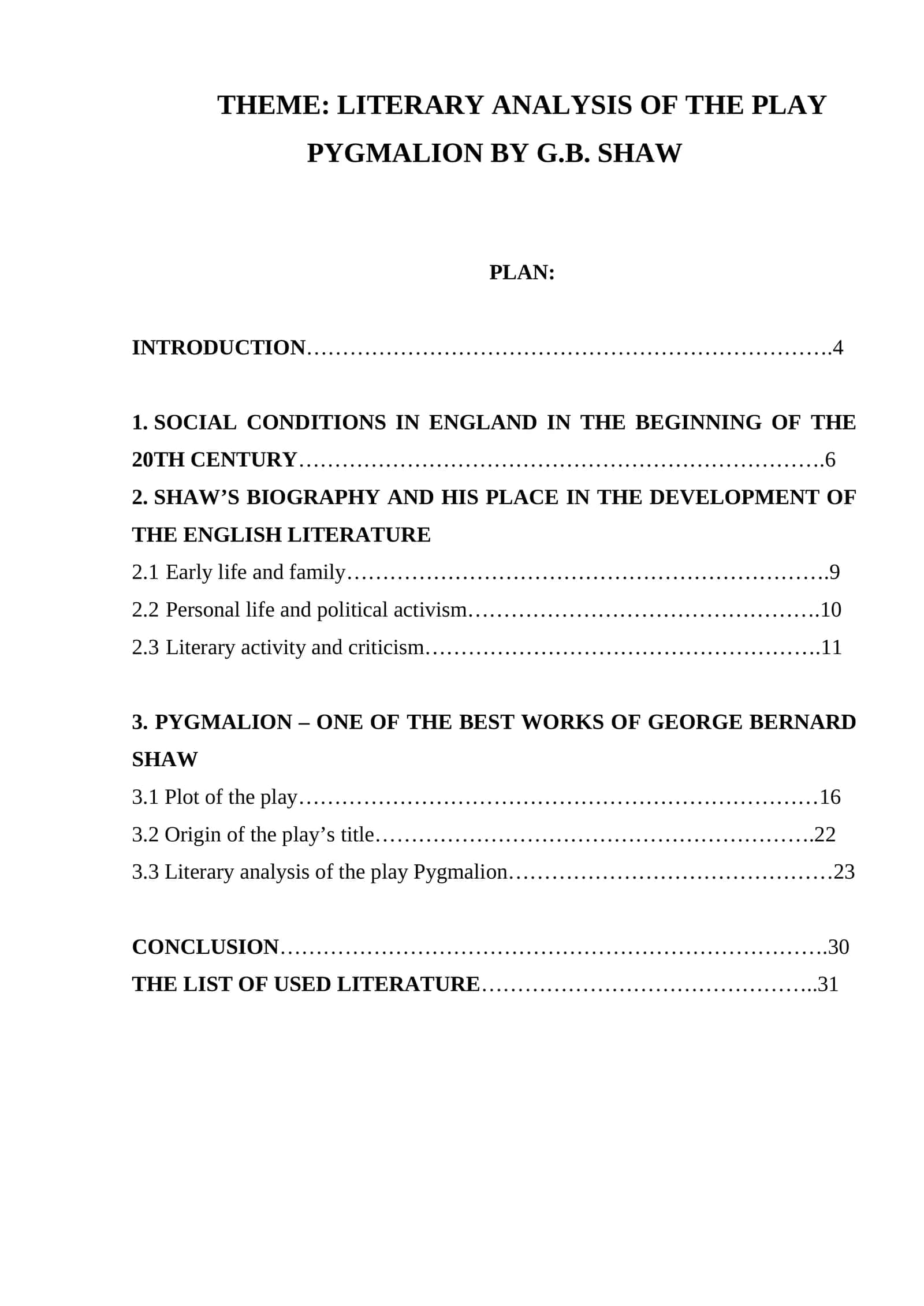 Literary analysis of the play Pygmalion by G.B. Shaw 1
