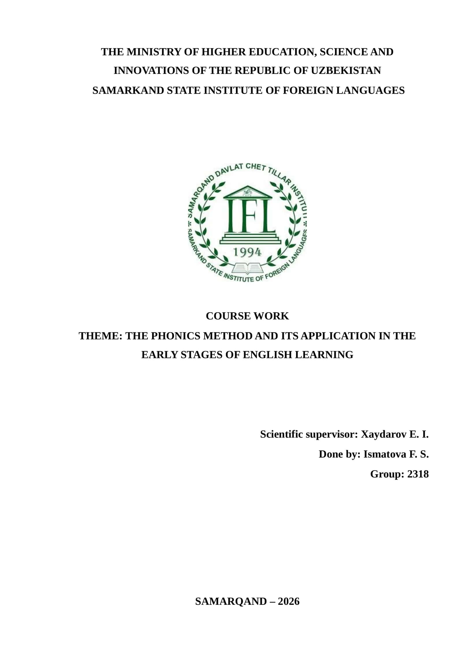 THE PHONICS METHOD AND ITS APPLICATION IN THE EARLY STAGES OF ENGLISH LEARNING 1