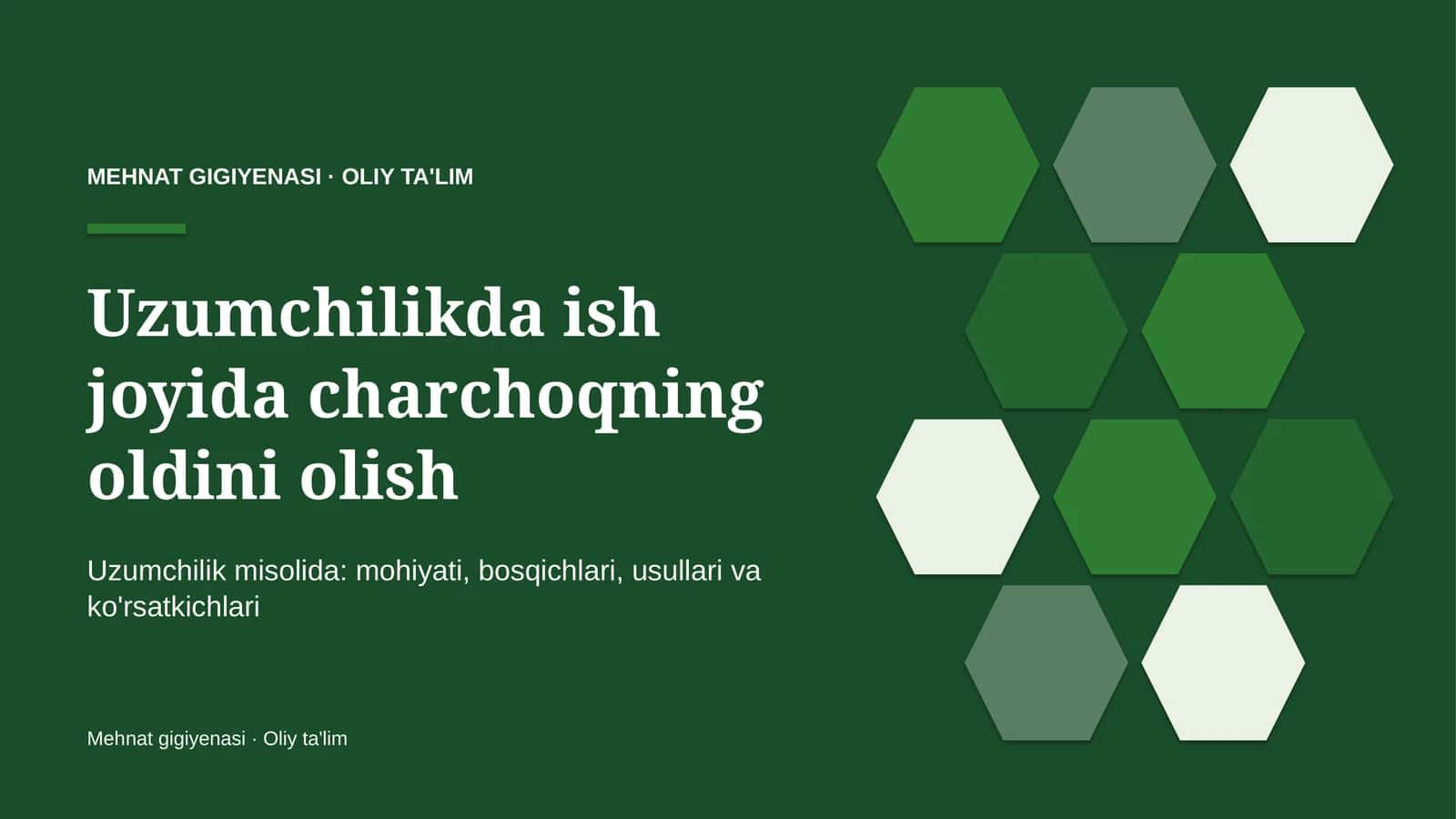 uzumchilikda ish joyida charchoqning oldini olish 7299 1