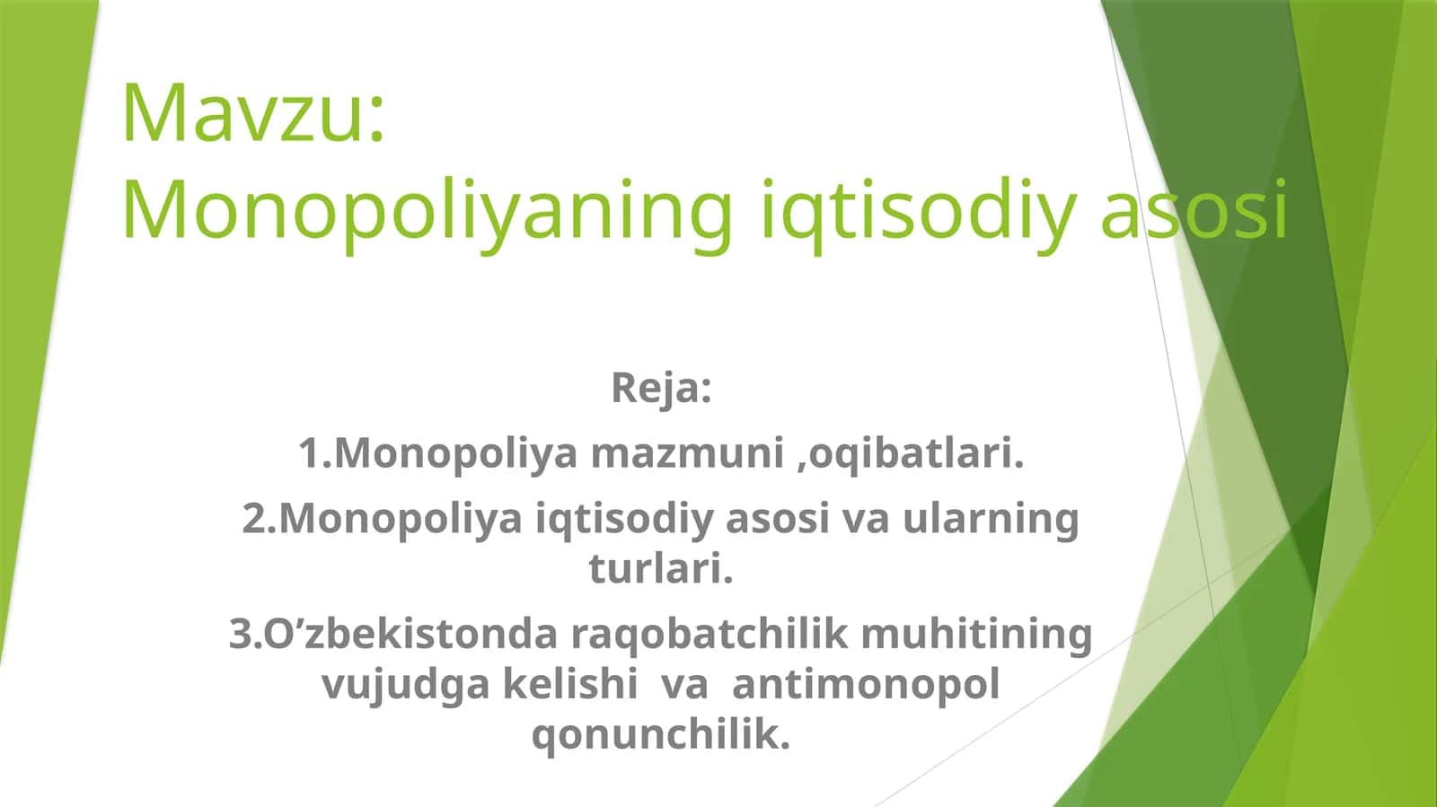 Monopoliyaning iqtisodiy asosi 1