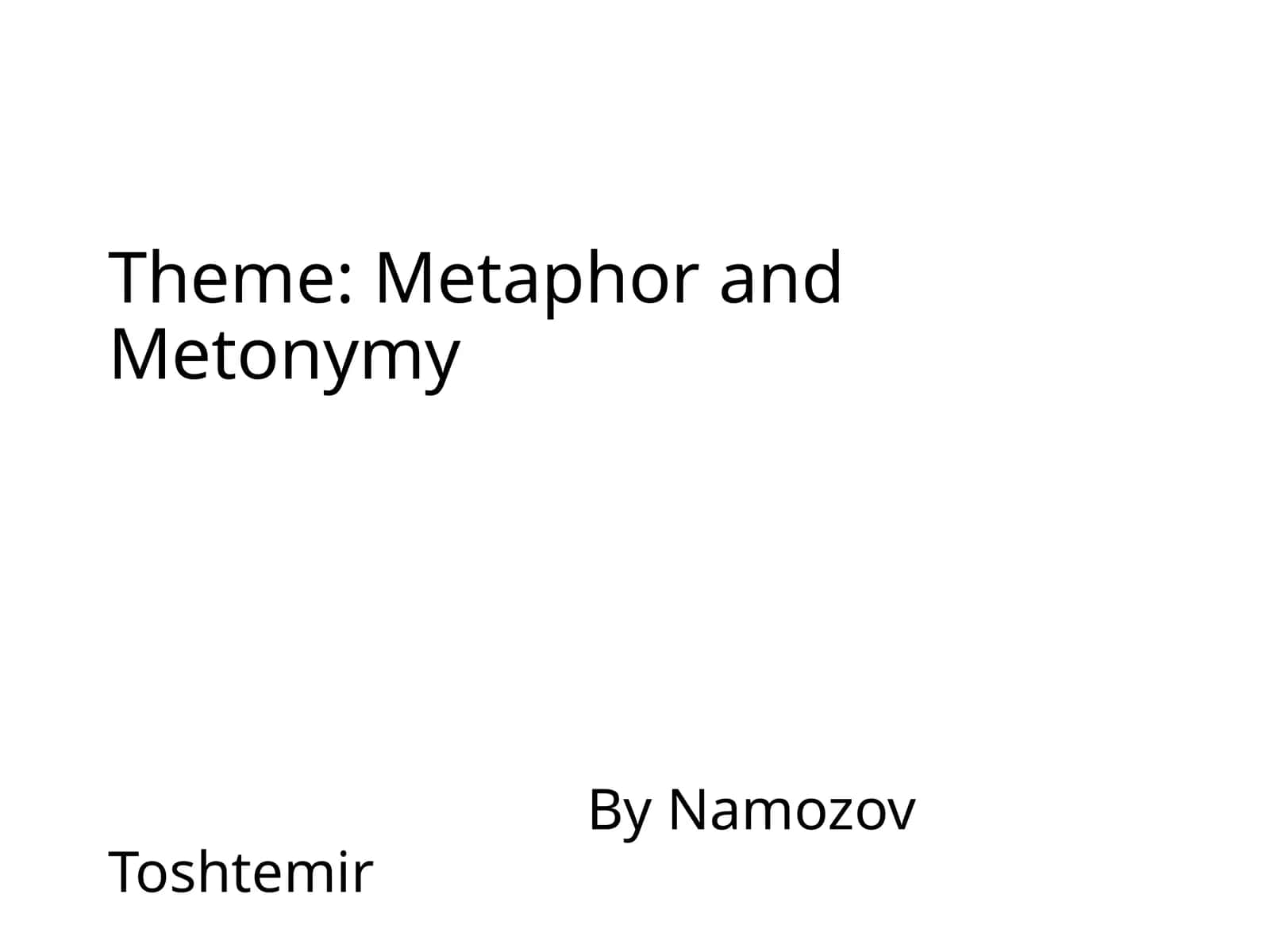 Metaphor and Metonymy 1