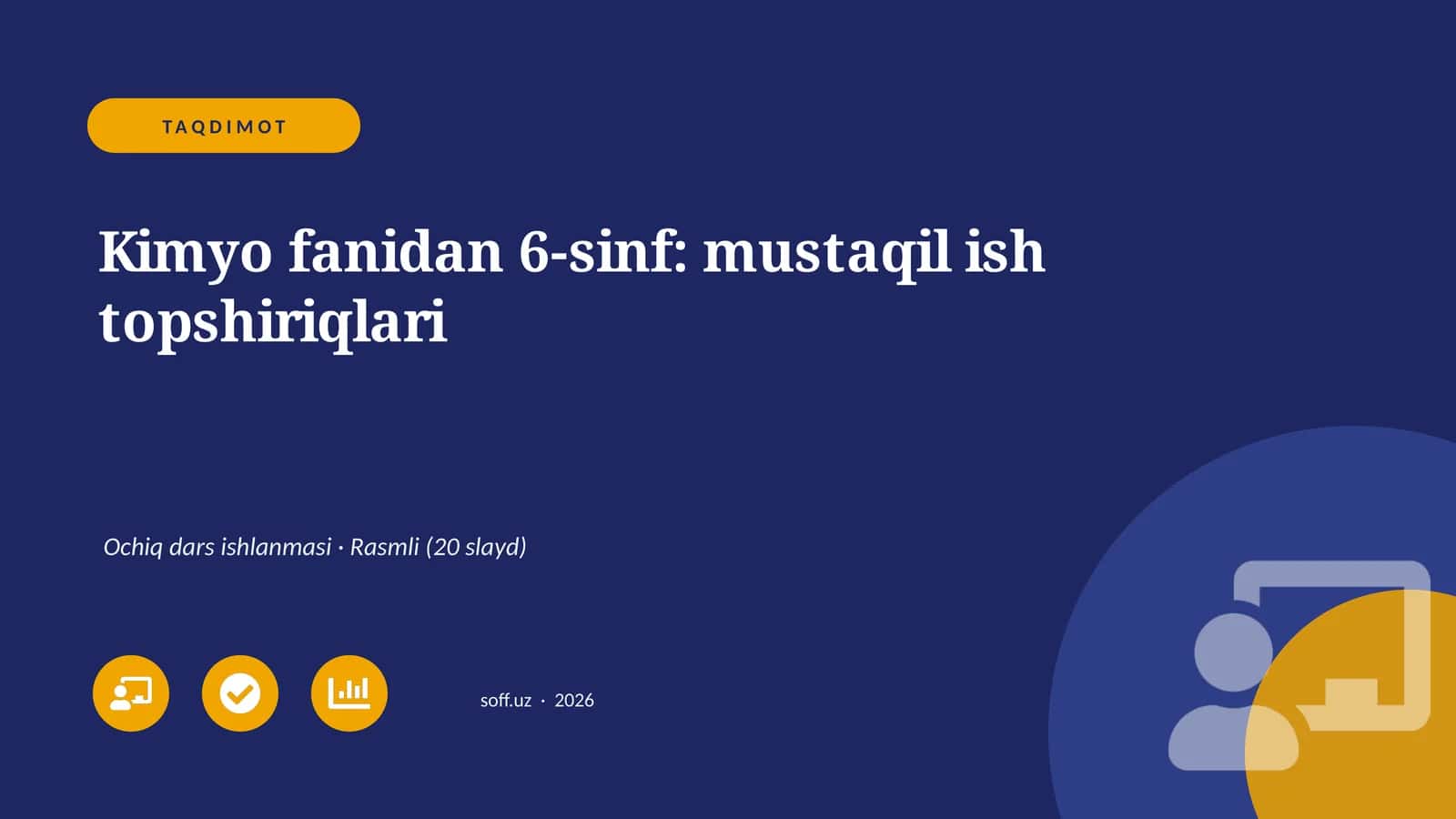 Kimyo fanidan 6-sinf: mustaqil ish topshiriqlari 1