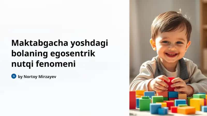 Egosentrik nutqning mohiyati va xususiyatlari 1