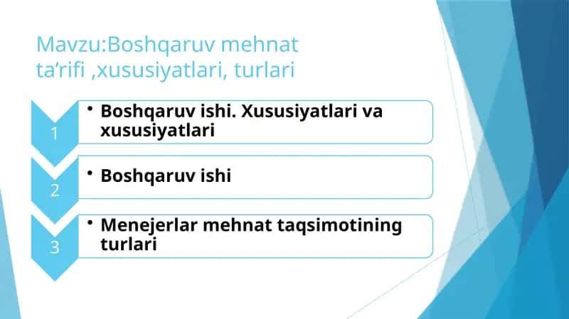 Boshqaruv mehnat ta’rifi, xususiyatlari, turlari 1