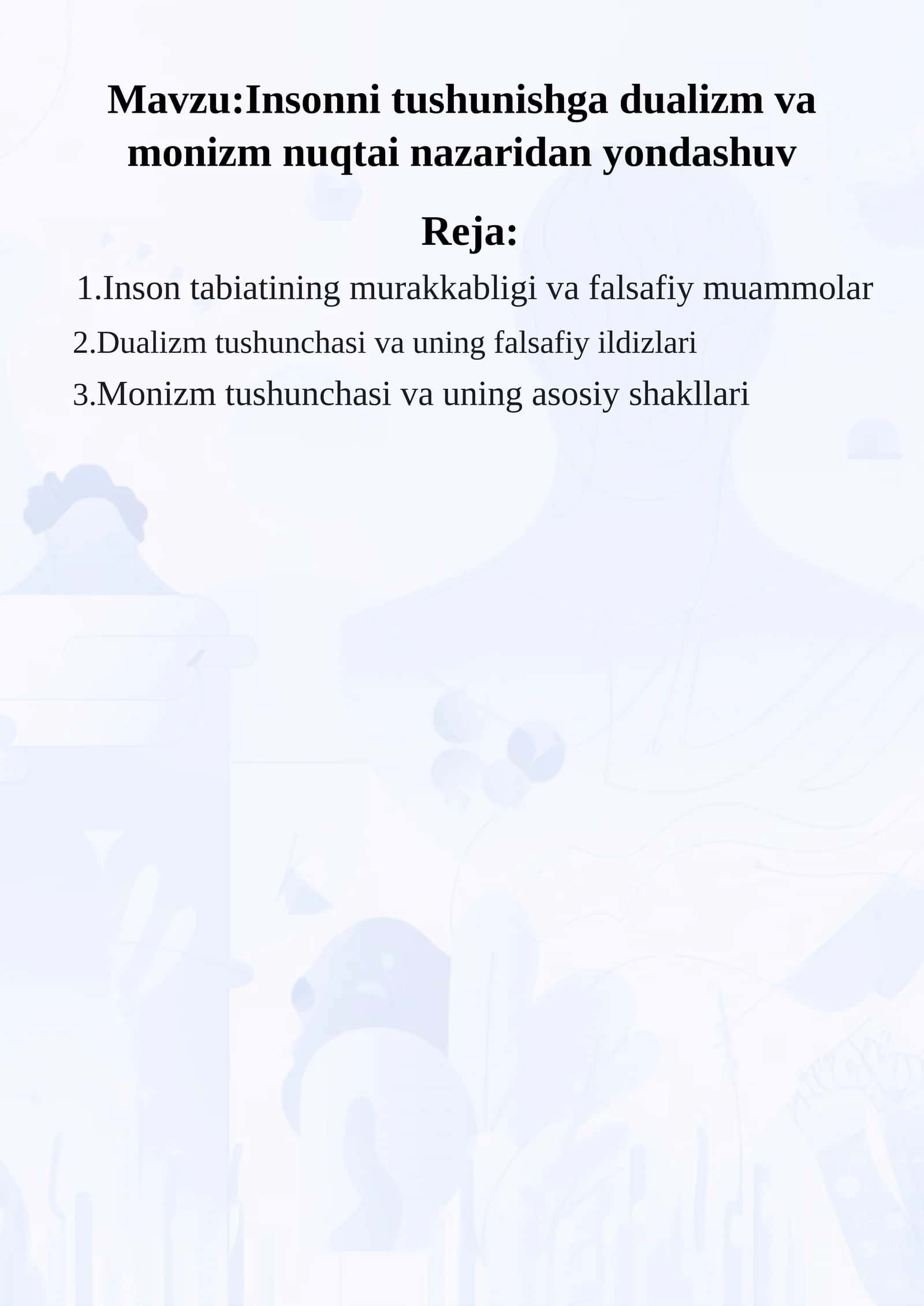 Inson tabiatining murakkabligi va falsafiy muammolar 1