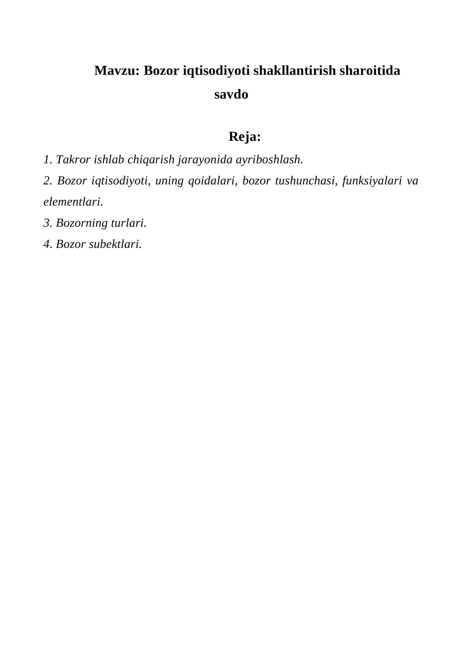 Bozor iqtisodiyoti shakllantirish sharoitida savdo 1