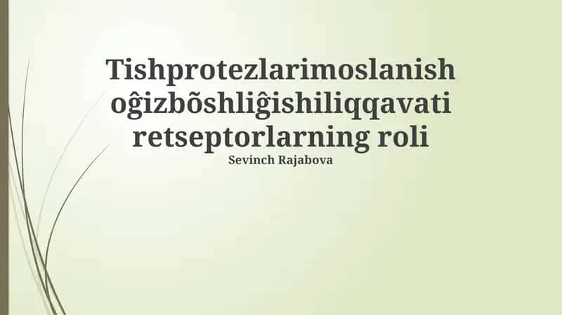 Tish protezlari moslanish o'g'iz boshlig'i 1