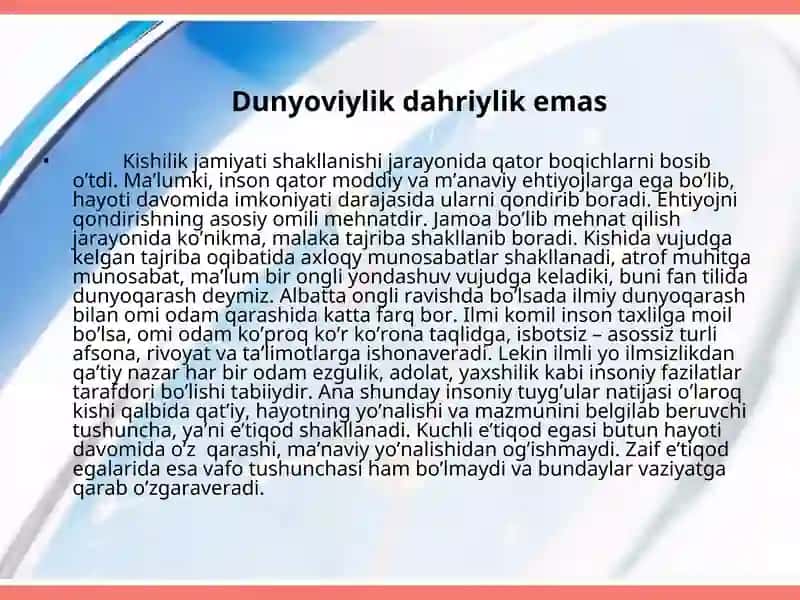 Dunyoviylik dahriylik emas