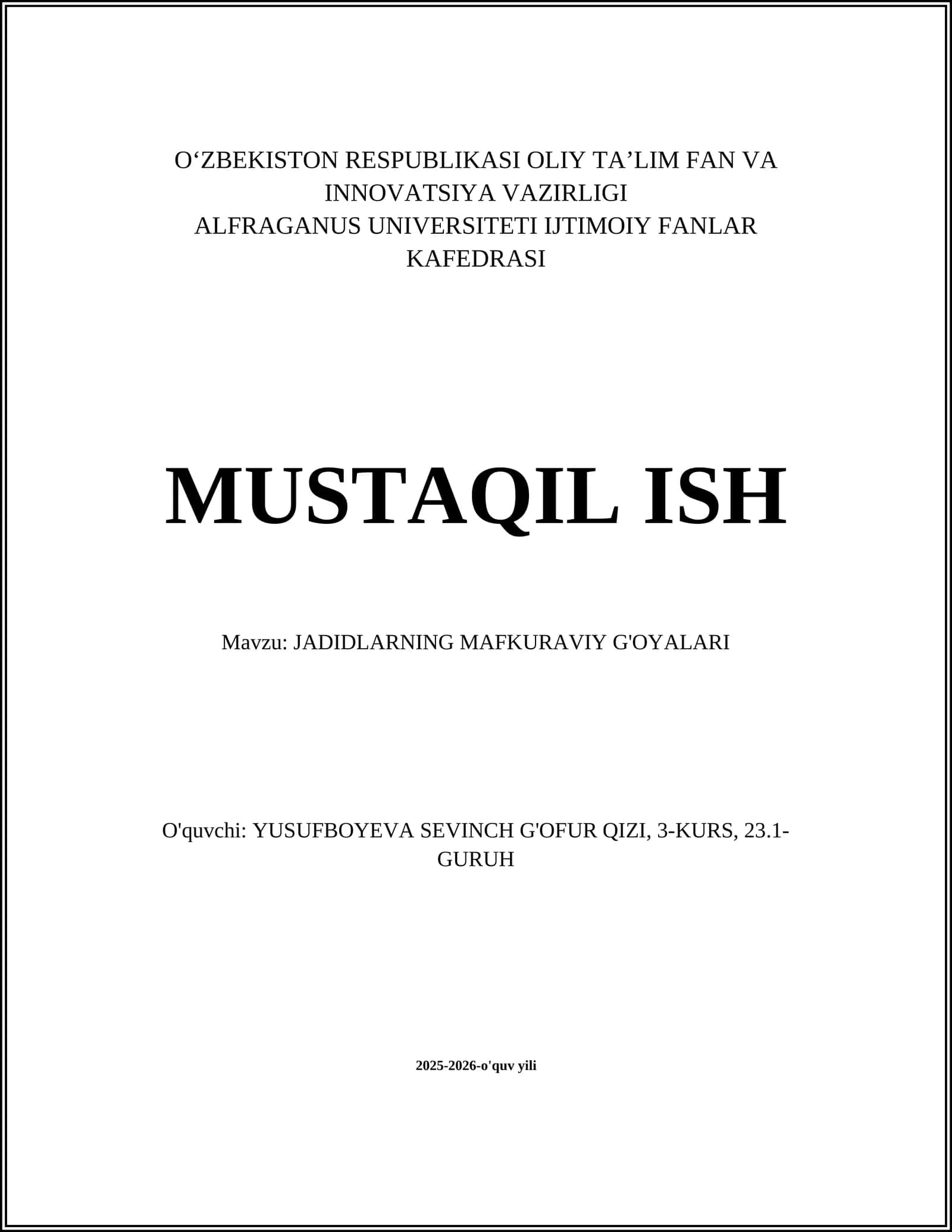 JADIDLARNING MAFKURAVIY G'OYALARI 1