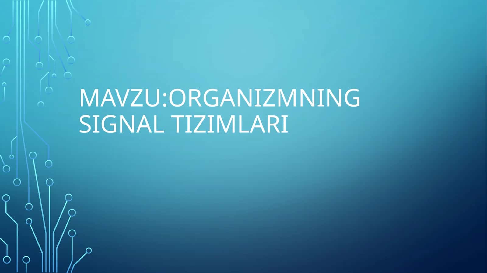 organizmningsignaltizimlari 1