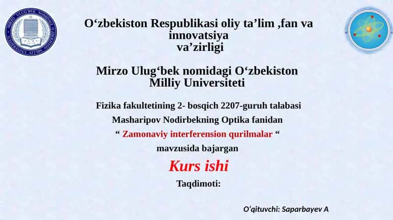 "Zamonaviy interferensiya qurilmalar" 1