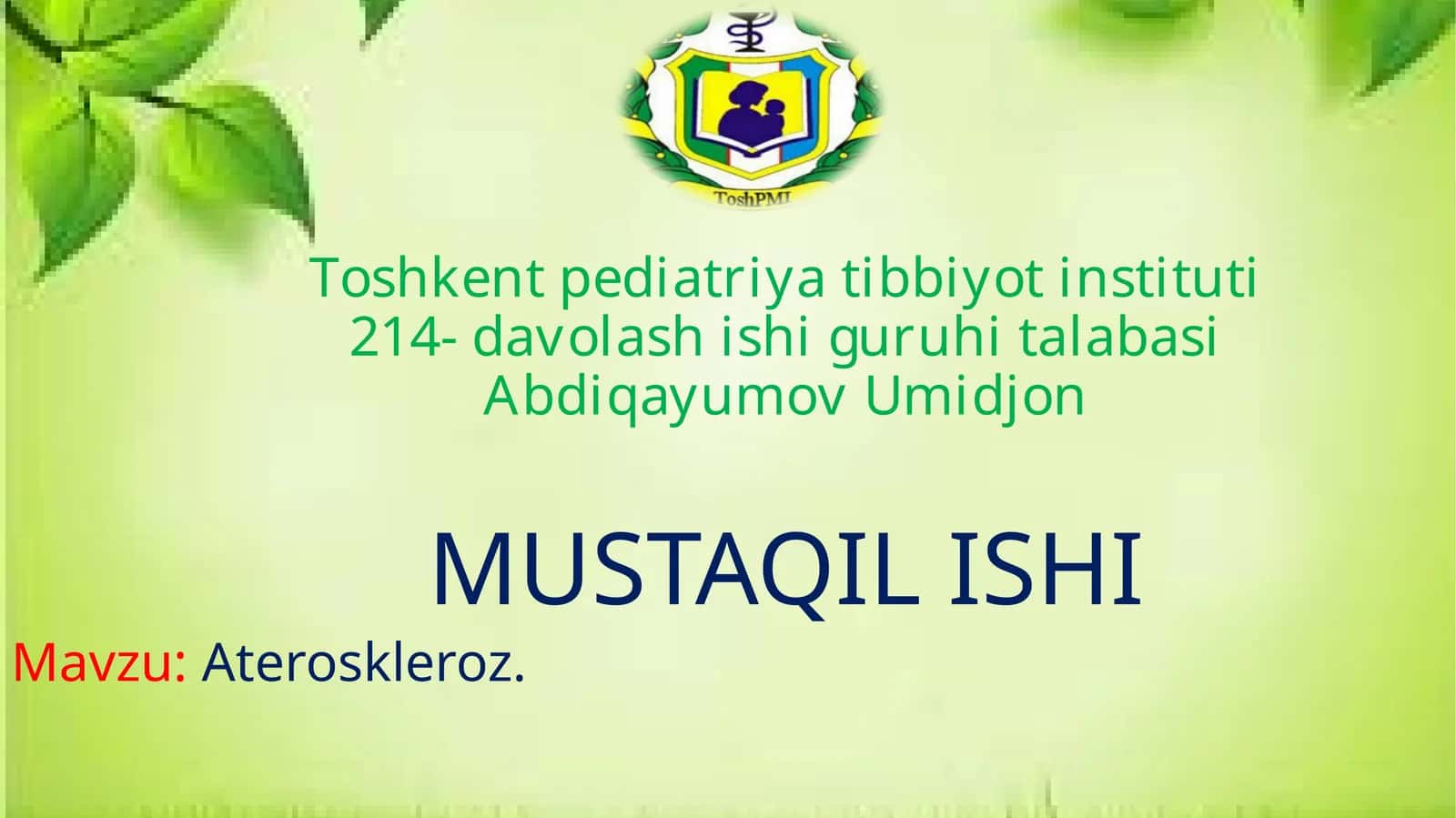 Abdiqayumov Umidjon - Ateroskleroz 1