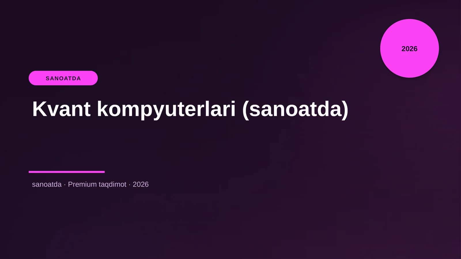 Kvant kompyuterlari (sanoatda) 1