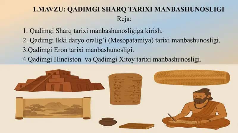 QADIMGI SHARQ TARIXI MANBASHUNOSLIGI 1