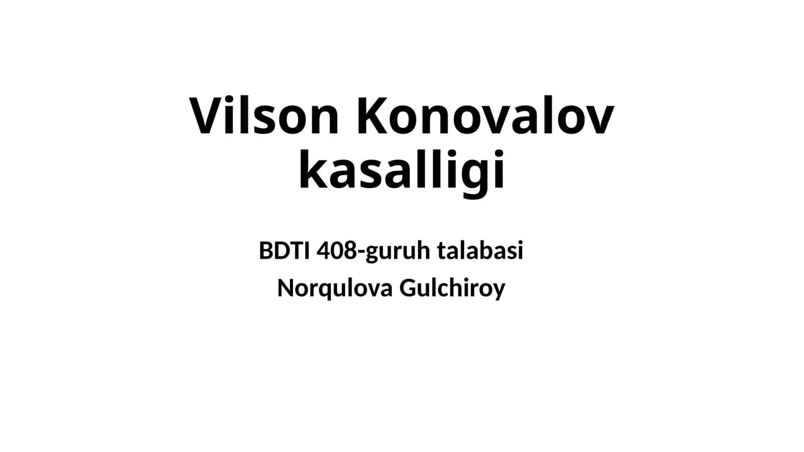 Vilson-Konovalov kasalligi 1