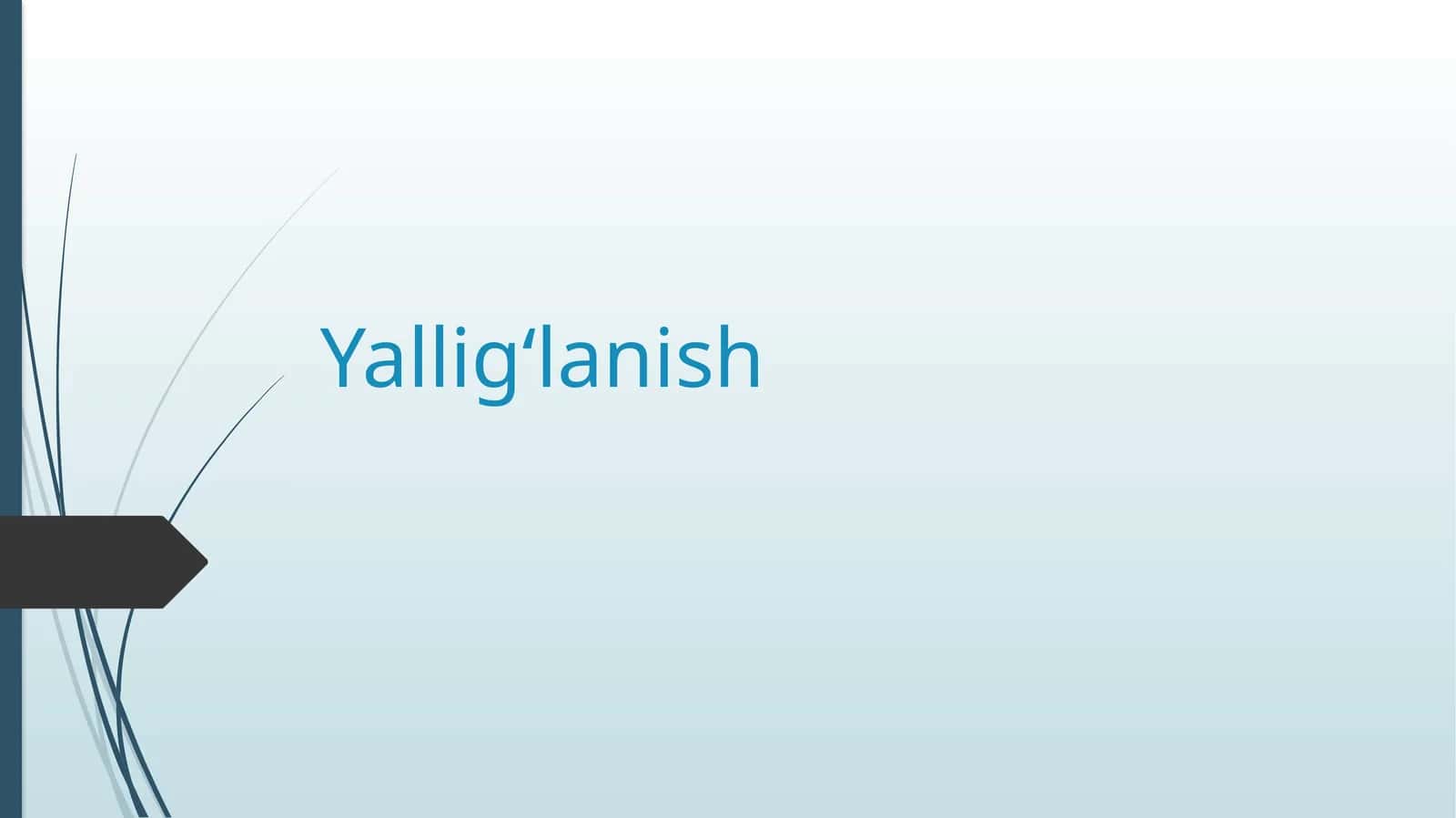 Yallig‘lanish 1